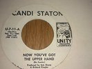 Candi Staton  Now You ' ve Got The Upper Hand  - UNITY REISSUE - Northern Soul