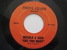 MUSCLE & HAIR Cry For Mary UNKNOWN 60's XIAN PSYCH HIPPIE 45 PRIVATE PRESS