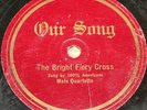KKK 78rpm 'THE BRIGHT FIERY CROSS'&'THE JOLLY OLD KLANSMAN' OUR SONG 100%  VG