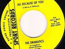 THE DRAMATICS - ALL BECAUSE OF YOU - SPORT - NORTHERN SOUL