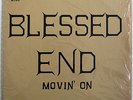 BLESSED END Movin' On ORIGINAL 1971 PHILLY GARAGE PSYCH Private Press LP SHRINK