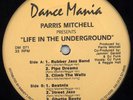 2 X 12'':Parris Mitchell,Life In The Underground (Dance Mania)