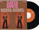 David Bowie 1974 Rebel Rebel - RCA LPBO 5009 French 7