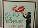 VICTOR JARA, CANTO POR TRAVESURA, ORIGINAL CHILE COPY, PROMO EX+