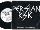 PERSIAN RISK  Riding High / Hurt You NWOBHM 7