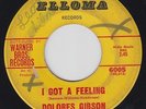 DELORES GIBSON I Got A Feeling on Elloma 45 KILLER OBSCURE POPCORN HEAR