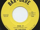Rare Northern Soul 45 - The Sheltons - Find It - Bar-Bare # 1265 - M-