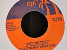 HEAR IT MODERN SOUL The Dynamic Upsetters CPI 3152 I Want a man To Shag With Me