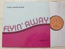 FRANK MANTIS GROUP Flyin´Away *GOLDEN RING RECORDS*NM*
