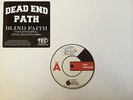 Dead End Path 'Blind Faith' Test Press - bane backtrack down to nothing hardcore
