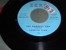 Two Loretta Lynn Zero Label 45rpms / Darkest Day & Heartaches Meet Mr. Blues