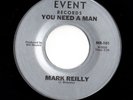 Crossover Modern Soul 45 MARK REILLY You Need A Man/Two Lives Event HEAR RARE