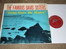 Famous Davis Sisters LP Jesus Gave Me Water rare black gospel Savoy DG Ruth