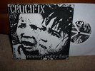 CRUCIFIX 1984 7 45 punk hardcore 1982 CA Freak Records FUCK-UPS LEWD FLIPPER LP