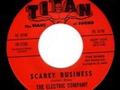 Electric Company - Scarey Business Ace 1966 Calif Garage 2sider X-Warlocks/Dead