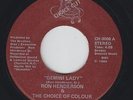 RARE SOUL - RON HENDERSON & CHOICE OF COLOUR- GEMINY LADY  - MINT LISTEN