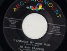 ABC rocker 45  JO ANN CAMPBELL - Changed My Mind Jack + You Made Me Love You