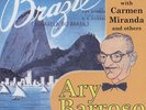 Ary Barroso (Compositions) - 1930-1942 With Carmen Miranda a.o. - Latin