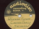 HEAR - Rare Country 10-inch Acetate - The Carter Family - Wildwood Flower