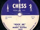 MUDDY WATERS, Rock Me/Got My Mojo Working, Chess 1652, V/V+
