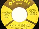 NORTHERN 45-EXITS-YOU GOT TO HAVE MONEY on GEMINI STRONG VG+