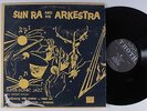 SUN RA & ARKESTRA Super-Sonic Jazz EL SATURN LP VG++