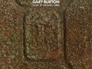 Seven Songs For Quartet & Chamber Orchestra - Gary Burton (2014, Vinyl NEW)