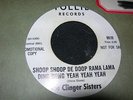 THE CLINGER SISTERS - Shoop Shoop De Loop Rama Lama.../Lipstick Song - DJ - R&R
