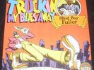 JERRY WEIST ESTATE: Cover proof TRUCKIN' MY BLUES AWAY Blind Boy Fuller R. Crumb