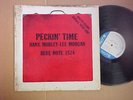 HANK MOBLEY+LEE MORGAN  PECKIN TIME LP BLUE NOTE BLP- 1574 DG RVG 47 WEST 63RD