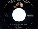 ELVIS PRESLEY 45 RCA 47-6380 1st Press 1S Blue Moon Of Kentucky That's All Right