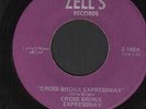 NORTHERN SOUL FUNK 45 CROSS BRONX EXPRESSWAY ZELL'S HELP YOUR BROTHERS LISTEN