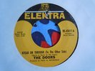DOORS BREAK ON THROUGH/END OF THE NIGHT 45 ELEKTRA 45611 PSYCH ORIGINAL LABEL