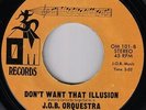 J.O.B ORQUESTRA - DON'T WANT THAT ILLUSION - OM RECORDS rare 70's modern soul