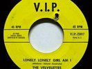 Velvelettes 45 Lonely Lonely Girl Am I 1965 VIP 25017 Rare Northern Soul VG++