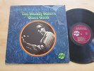 Muddy Waters Blues Band - Luther Georgia Boy Snake Johnson LP on Douglas Rare