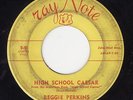ROCKABILLY 45 Reggie Perkins - High School Caesar