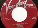 THE SPANIELS 45 The Bells Ring Out VEE-JAY Doo Wop 1953 ORIGINAL #BB1732