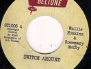 WALLIE HOSKINS & ROSEMARY McCOY - SWITCH AROUND - BELTONE - NORTHERN SOUL