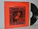 Lee Morgan, Cornbread   '67 Blue Note 84222 NYC RVG LP w/ McLean, Mobley