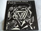 SUN RA THE HELIOCENTRIC WORLDS (VOL 1) ORIGINAL 1965 USA ESP ISSUE LP