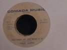 Island Soul 45 Lubert Martin - You made my life what it is on Comada HEAR