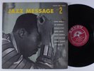 JAZZ MESSAGE VOLUME 2 Various Artists SAVOY LP