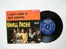 7' SMALL FACES- I CAN'T MAKE IT/ JUST PASSING (HOLLAND)