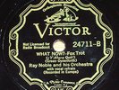 Ray Noble/Al Bowlly-What Now b/w Henry King Victor scroll 24711 78 N-