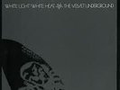 The Velvet Underground : White Light White Heat PicLP 