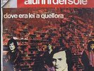 ALUNNI DEL SOLE Dove Era Lei a Quell'Ora LP Nuovo Sigillato