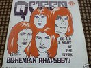 QUEEN BOHEMIAN RHAPSODY  7