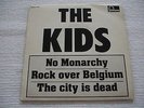 The Kids - No Monarchy ORIGINAL EP Fontana 1978 Belgian punk kbd onion dolls