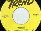 BIG DANNY OLIVER 45 Sapphire TREND Rockabilly R&B Original Press VG++ #BB1773